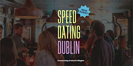 Dublin Speed Dating (Ages 30 - 43) primary image