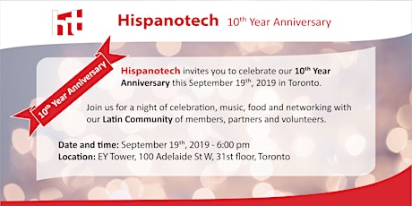 Hispanotech 10th Anniversary Celebration primary image