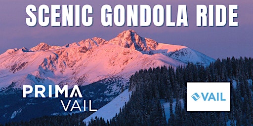 Imagem principal de Free Scenic Gondola Tickets from PrimaVail