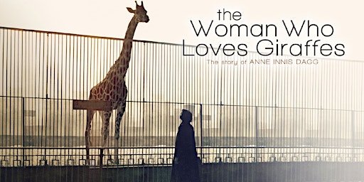 Imagen principal de Online w Mary Dagg & Dr. Bercovitch. Viewing the Woman Who Loves Giraffe
