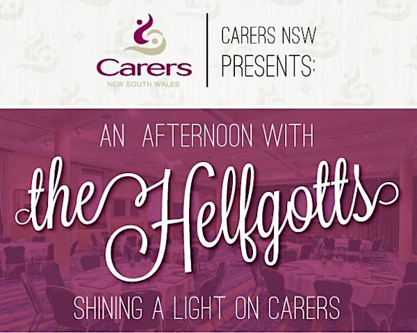An Afternoon with the Helfgotts: Shining a Light on Carers