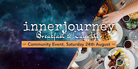 Breakfast & Laughter - innerjourney Community Event primary image