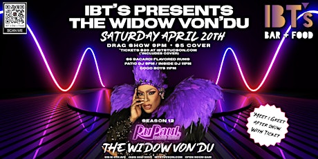 IBT’s Presents The Widow Von’Du from RuPaul's Drag Race