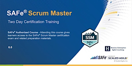 VIRTUAL ! SAFe® 6.0 Scrum Master Certification Training