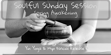 Soulful Sunday Session - Spring Awakening primary image