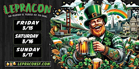 Primaire afbeelding van The Official San Francisco St. Patrick's Day Pub Crawl