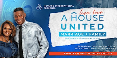 Imagem principal do evento A House United Marriage + Family LIVE TOUR |Winston-Salem, NC