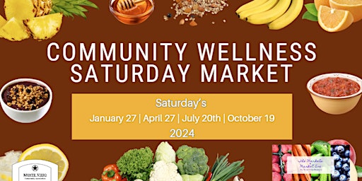 Primaire afbeelding van Community Wellness Saturday Market