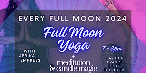 Immagine principale di Full Moon Yoga + Candle Magic 