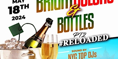 Bright Colors & Bottles Affair PT 2 #Reloaded primary image