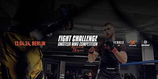Primaire afbeelding van Fightchallenge "Round Three" - Amateur MMA Competition