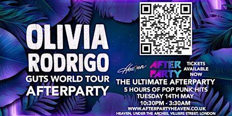 OLIVIA RODRIGO GUTS WORLD TOUR: AFTER PARTY @ HEAVEN NIGHTCLUB