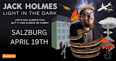 Immagine principale di Salzburg English Comedy: Jack Holmes - Light in the Dark 