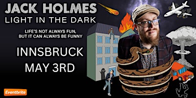 Hauptbild für Innsbruck English Comedy: Jack Holmes - Light in the Dark
