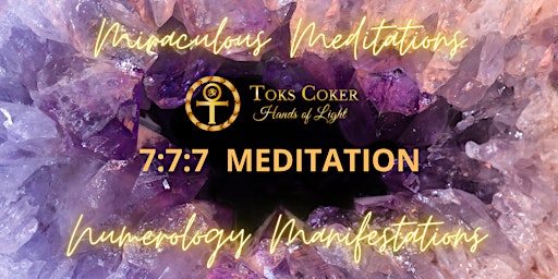 7:7:7 Medicine Meditation primary image