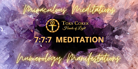 7:7:7 Medicine Meditation