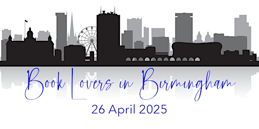 Hauptbild für Book Lovers in Birmingham 2025