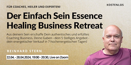 Der Einfach Sein Essence Healing Business Retreat