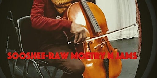 Primaire afbeelding van SOOSHEE-Raw MOETRY n JAMs