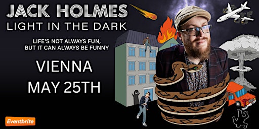 Imagem principal do evento Vienna English Comedy: Jack Holmes - Light in the Dark