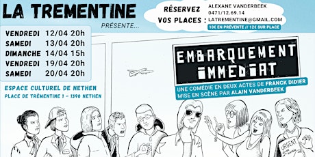 Théatre - La Trémentine 2024 - Embarquement Immédiat - Dimanche 14 Avril