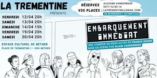 Théatre - La Trémentine 2024 - Embarquement Immédiat - Vendredi 19 Avril primary image