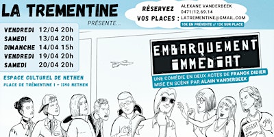 Hauptbild für Théatre - La Trémentine 2024 - Embarquement Immédiat - Samedi 20 Avril