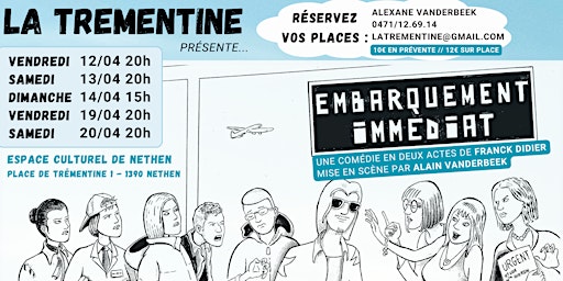 Imagem principal de Théatre - La Trémentine 2024 - Embarquement Immédiat - Samedi 20 Avril