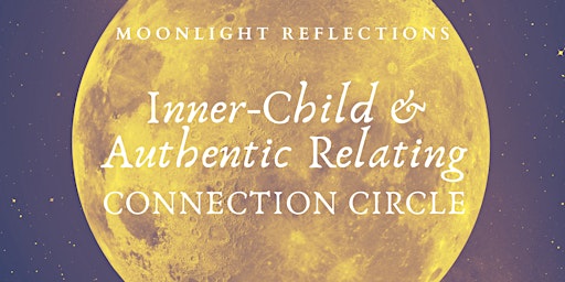 Women's Circle |  Inner Child PlayShop & Authentic Relating primary image