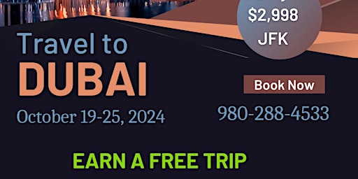 Dubai: Earn a PAID TRIP