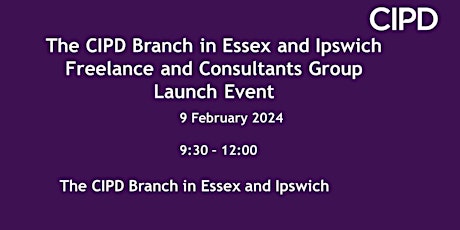 Image principale de Essex and  Ipswich Branch Freelance and Consultants Group - Launch Event