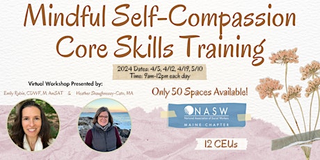 Mindful Self-Compassion Core Skills Training