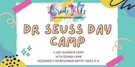 Dr Seuss Day Camp *Beginner Artist* (1-day Camp)