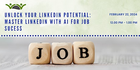 Imagen principal de Unlock Your LinkedIn Potential: Master LinkedIn with AI for Job Success