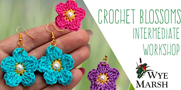 Crochet Blossoms - Intermediate Workshop