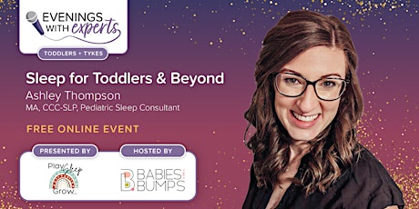 Evenings with Experts: Sleep for Toddlers & Beyond primary image