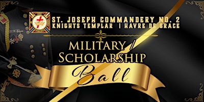 St. Joseph Commandery No. 2 Military Ball primary image