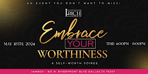 Hauptbild für Embrace Your Worthiness: A Self-Worth Soiree