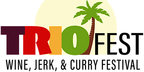 TrioFest Wine, Jerk & Curry Festival