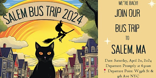 Primaire afbeelding van Salem Bus Trip 2024 We're Back!!