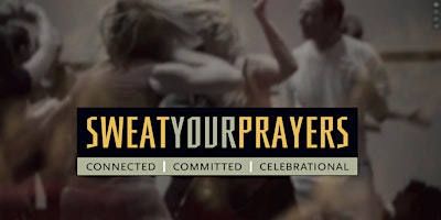 Imagen principal de Sweat Your Prayers 2024