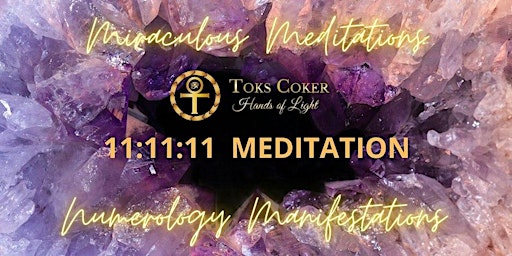 Primaire afbeelding van 11:11:11 Medicine Meditation