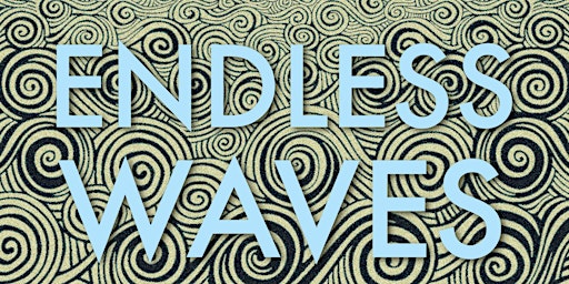 Hauptbild für ENDLESS WAVES ~ weekly 5Rhythms in Victoria, BC ~ MAY 2024