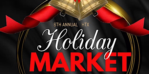 Imagem principal do evento 2024 HTX Holiday Market!