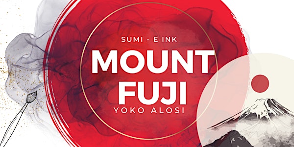 Create Space Roma - Sumi e  with Yoko Alosi - Mount Fuji