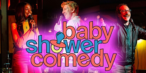 Primaire afbeelding van Best Underground Comedy Show - NYC LES - Baby Shower Comedy
