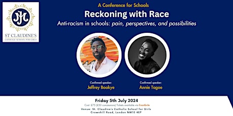 Reckoning with Race : Anti-racism in Schools Conference