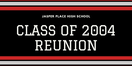 JP Class of 2004 - 20 Year Reunion