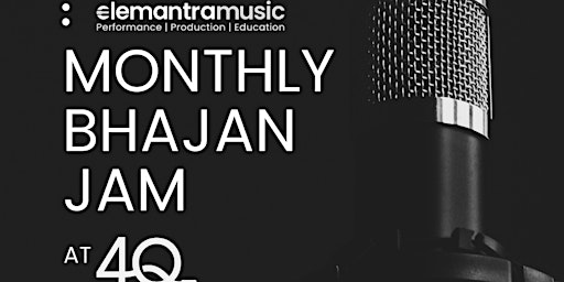 Monthly Bhajan Jam - Mon. 1st April 2024 primary image