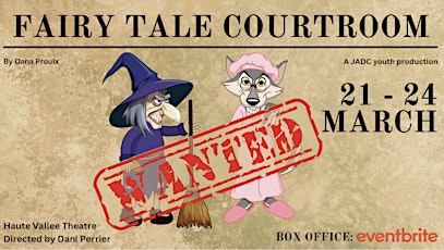 Fairy Tale Courtroom: Friday 22nd March 2024: Evening primary image